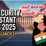 Intelligence Bureau Security Assistant Recruitment 2025 Details